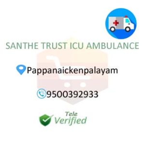 Ambulance Services Santhe Trust ICU Coimbatore