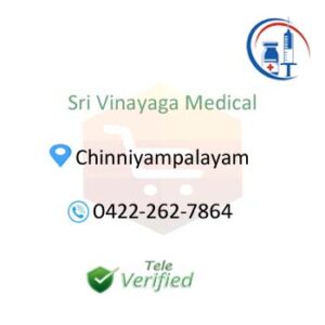 Vinayaga Medical Shop Pharmacy Store Chinniyampalayam 0422-262-7864