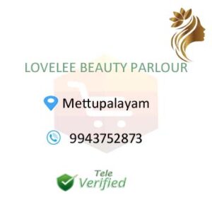 LOVELEE Women Beauty Parlor Parlour Mettupalayam