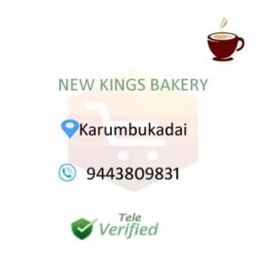 KINGS Bakery Cafe Tea Shop Karumbukadai 