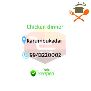 Chicken Dinner Restaurant Karumbukadai