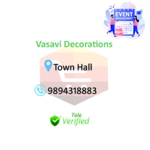Vasavi Decorations Events management Service Town Hall