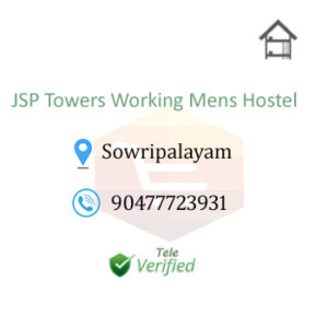 JSP Towers Working Mens Hostel Sowripalayam PG men hostel